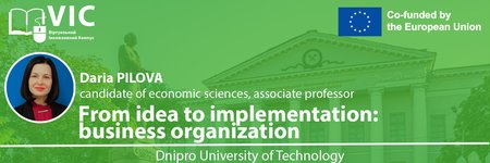 STARTING A BUSINESS: FROM IDEA TO IMPLEMENTATION